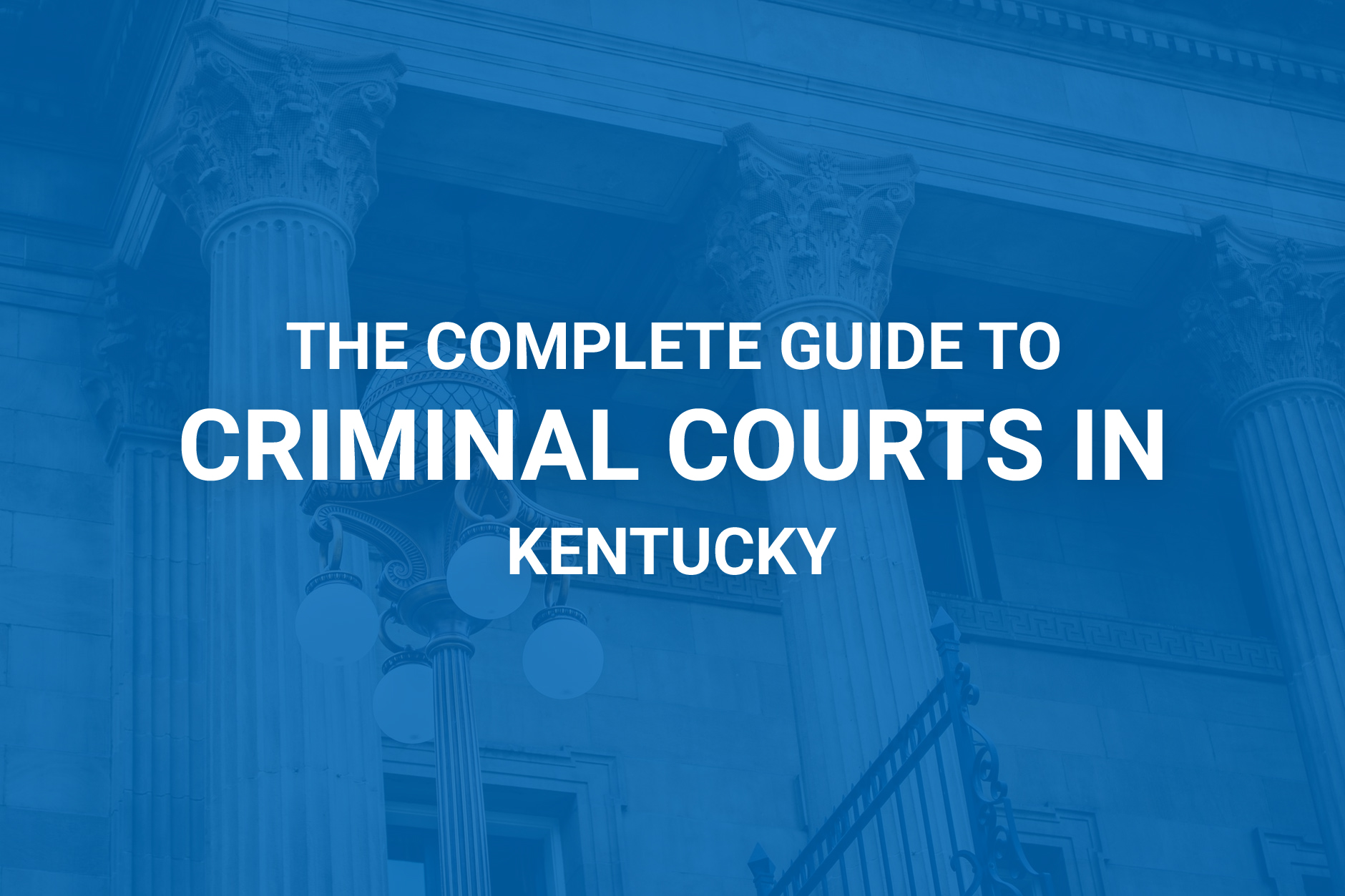 Criminal Courts Guide